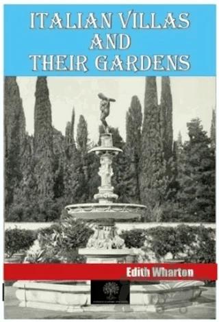 Italian Villas and Their Gardens