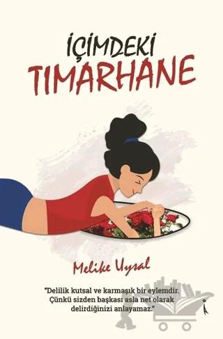 İçimdeki Tımarhane