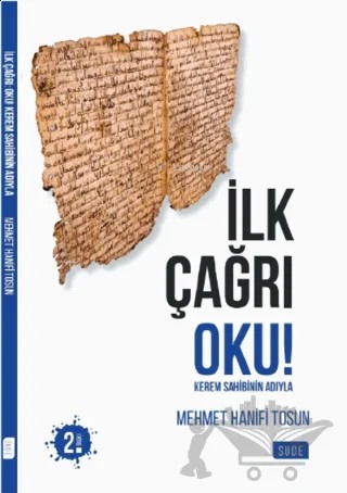 İlk Çağrı Oku! – Mehmet Hanifi Tosun – Sude Kitap kitap kapağı