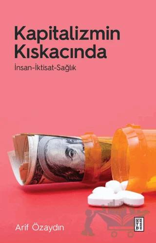 Kapitalizmin Kıskacında