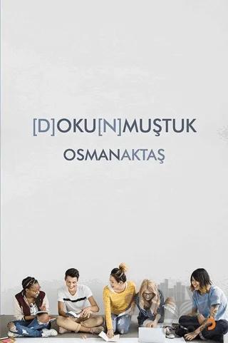 Dokunmuştuk