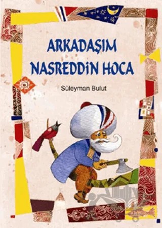 Arkadaşım Nasreddin Hoca – Süleyman Bulut – Tudem Yayınları kitap kapağı