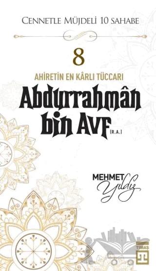Abdurrahman Bin Avf (R.A.)