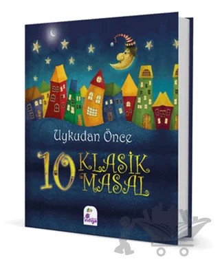Uykudan Önce 10 Klasik Masal – Kolektif – İndigo Çocuk kitap kapağı