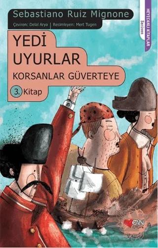 Yedi Uyurlar Korsanlar Güverteye 3. Kitap