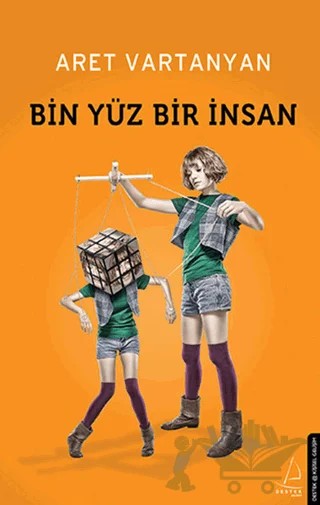 Bin Yüz Bir İnsan – Aret Vartanyan – Destek Yayınları kitap kapağı