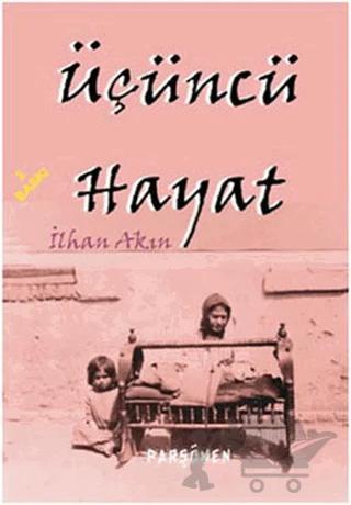 Üçüncü Hayat