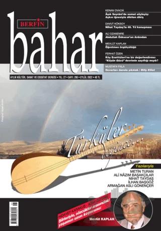 Berfin Bahar Aylık Kültür Sanat ve Edebiyat Dergisi Sayı: 295 Eylül 2022