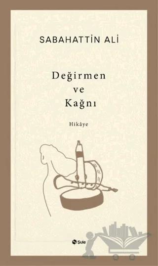 Değirmen ve Kağnı
