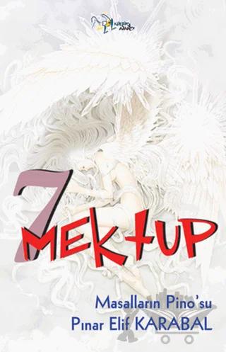 7 Mektup – Pınar Elif Karabal – Kültür Ajans Yayınları kitap kapağı