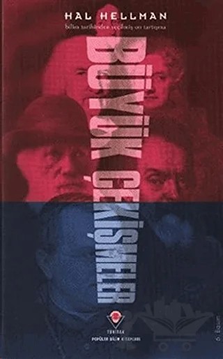Büyük Çekişmeler – Hal Hellman – TÜBİTAK Yayınları kitap kapağı