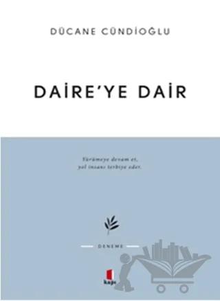 Daire’ye Dair