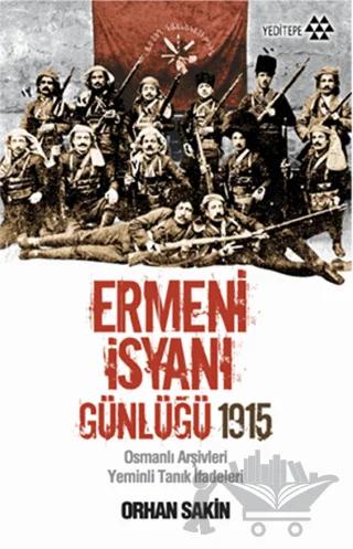 Ermeni İsyanı Günlüğü 1915