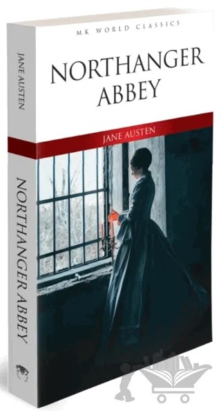 Northanger Abbey – Jane Austen – MK Publications kitap kapağı