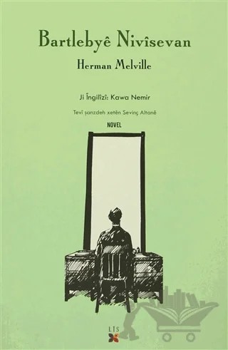 Bartlebye Nivisevan – Herman Melvılle – Lis Basın Yayın kitap kapağı