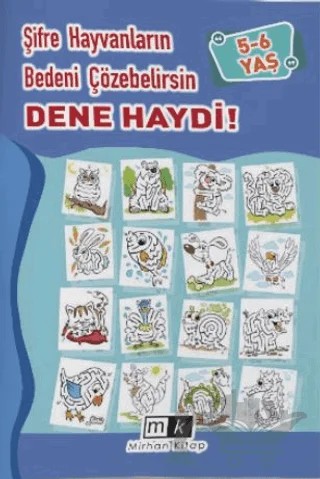 Şifre Hayvanların Bedeni Çözebilirsin Dene Haydi ! 5-6 Yaş – Mahmut Yılmaz – Mirhan Kitap kitap kapağı
