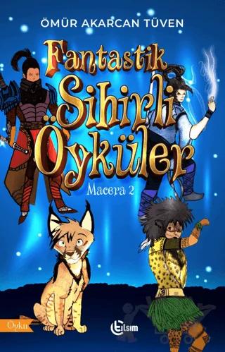 Fantastik Sihirli Öyküler Macera 2