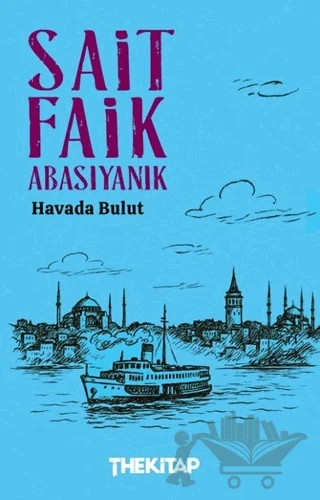 Havada Bulut – Sait Faik Abasıyanık – The Kitap kitap kapağı