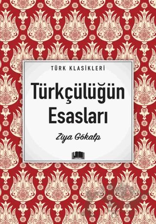Türkçülüğün Esasları