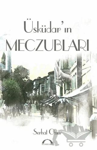 Üsküdar'ın Meczubları