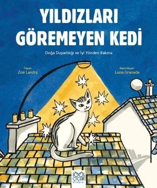 Yıldızları Göremeyen Kedi