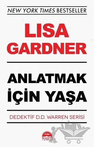 Anlatmak İçin Yaşa - Dedektif D.D. Warren Serisi