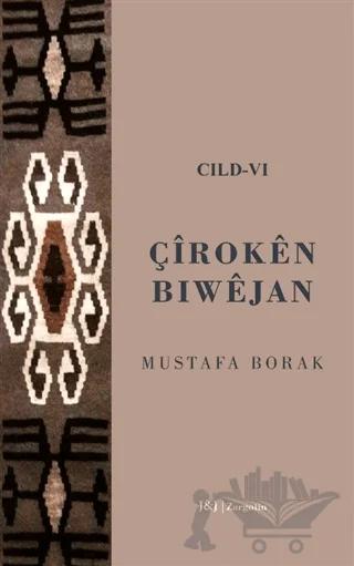 Çiroken Biwejan Cild - 6