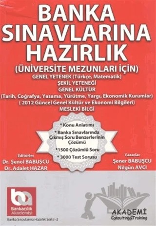 Banka Sınavlarına Hazırlık (Üniversite Mezunları İçin) – Nilgün Avcı, Şener Babuşçu – Akademi Consulting Training kitap kapağı