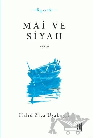 Mai ve Siyah