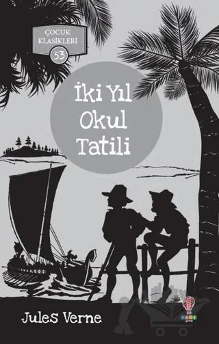 İki Yıl Okul Tatili