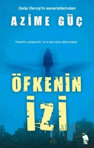 Öfkenin İzi