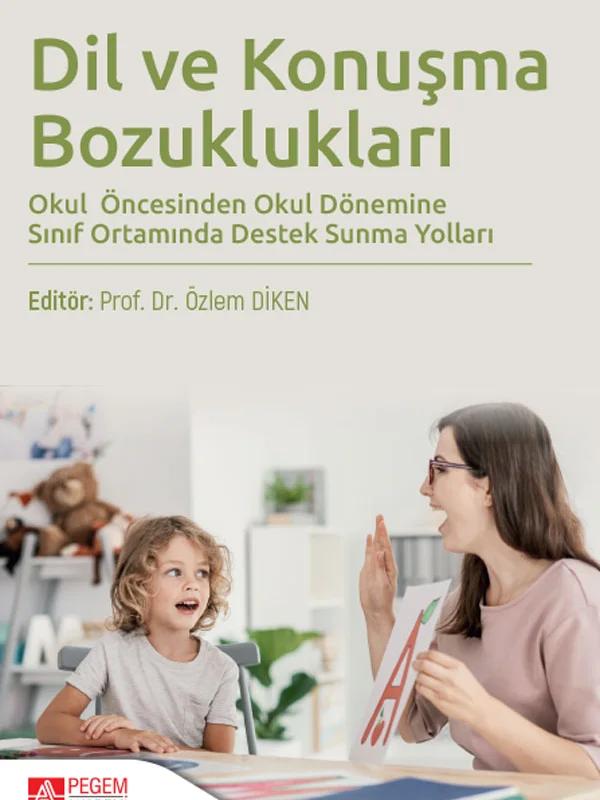 Dil ve Konuşma Bozuklukları