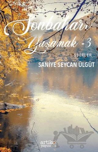 Sonbaharı Yaşamak - 3