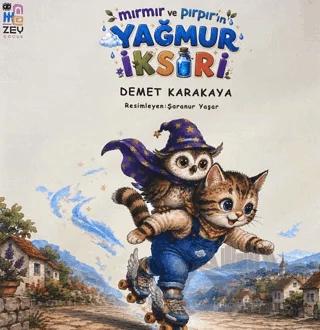 Mırmır ve Pırpırın Yağmur İksiri
