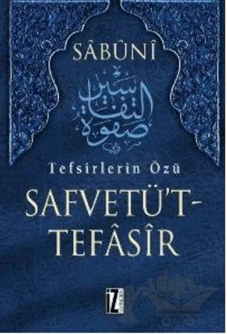 Tefsirlerin Özü Safvetü’t Tefasir (7 Kitap Takım)