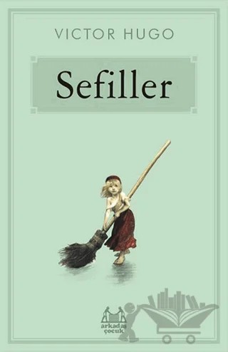 Sefiller – Victor Hugo – Arkadaş Yayınları kitap kapağı