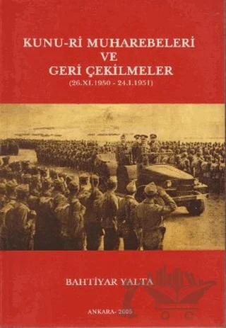 Kunu-ri Muharebeleri ve Geri Çekilmeler (26.11.1951 - 24.1.1951)