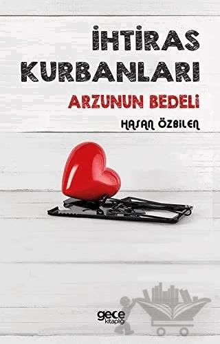 İhtiras Kurbanları
