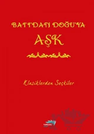 Batı’dan Doğu’ya Aşk