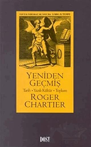 Yeniden Geçmiş Tarih, Yazılı Kültür, Toplum