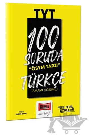 2023 100 Soruda ÖSYM Tarzı TYT Türkçe Tamamı Çözümlü Soru Bankası