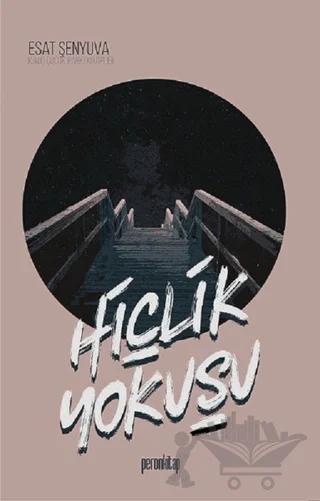 Hiçlik Yokuşu