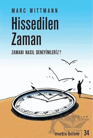 Hissedilen Zaman
