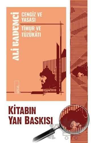 Cengiz ve Yasası - Timur ve Tüzükâtı – Ali Bademci – Ahlat Yayınları kitap kapağı