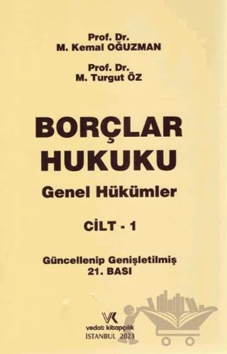 Borçlar Hukuku Genel Hükümler Cilt - 1