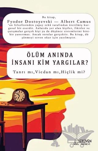 Ölüm Anında İnsanı Kim Yargılar?
