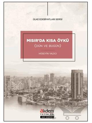 Mısır’da Kısa Öykü (Dün ve Bugün)
