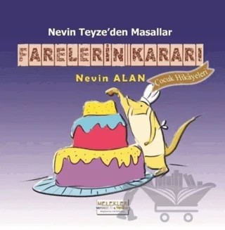 Farelerin Kararı – Nevin Alan – Melekler Yayıncılık kitap kapağı