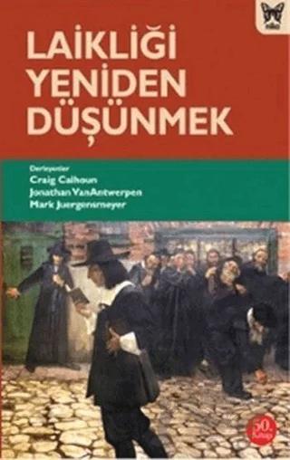 Laikliği Yeniden Düşünmek