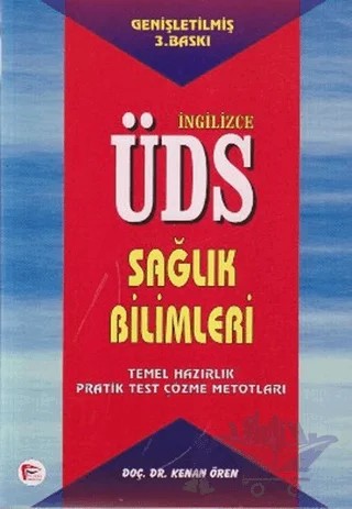 İngilizce ÜDS Sağlık Bilimleri – Kenan Ören – Pelikan Tıp Teknik Yayıncılık kitap kapağı